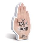 talk to the hand